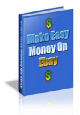 Product picture Make Easy Money On Ebay With PLR