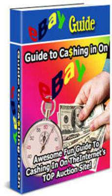 Product picture Guide To Ca$hing In On eBay (PLR)