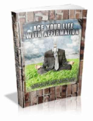Product picture Ace Your Life With Affirmation (MRR)